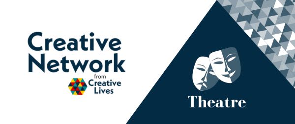 Creative Network: Theatre