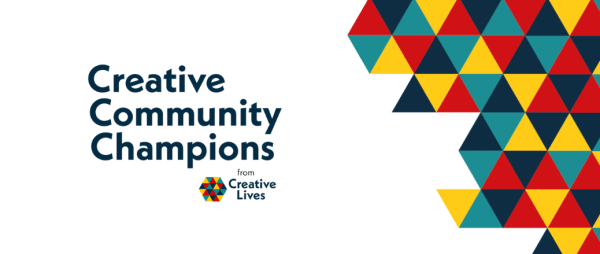 Join the Creative Community Champions Network