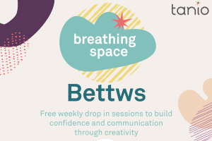 Breathing Space Bettws